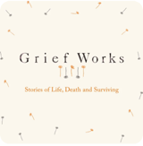 Grief Works